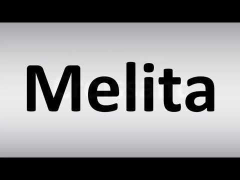 How to Pronounce Melita