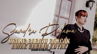 Download lagu LAGU MINANG TERBARU 2021 | SANDRA PALAMA - URANG BABAJU RANCAK, AWAK BABAJU KUYAK mp3