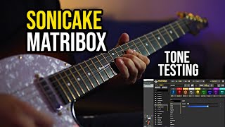 Sonicake MATRIBOX Tone Testing | Best Low Budget Pedalboard!