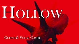 Alice in Chains - Hollow | Vocal &amp; Guitar Cover with Solo and Tabs