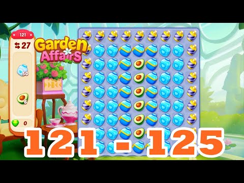 Garden Affairs  Level 121 - 125 HD Gameplay Walkthrough | Android | 122 | 123 | 124 | Puzzle Game