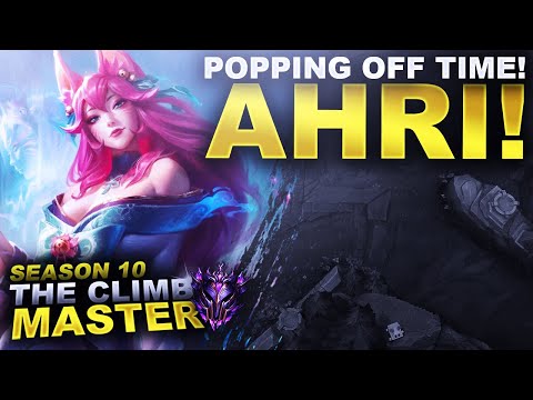 POPPING OFF ON AHRI! - Climb to Master S10 | League of Legends
