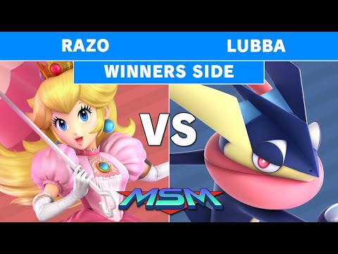 MSM 226 - FS | Razo (Peach) Vs S+ | Lubba (Greninja) Winners Pools - Smash Ultimate