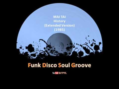 MAI TAI -  History (Extended Version) (1985)