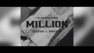Stepho × Smaylii, million..