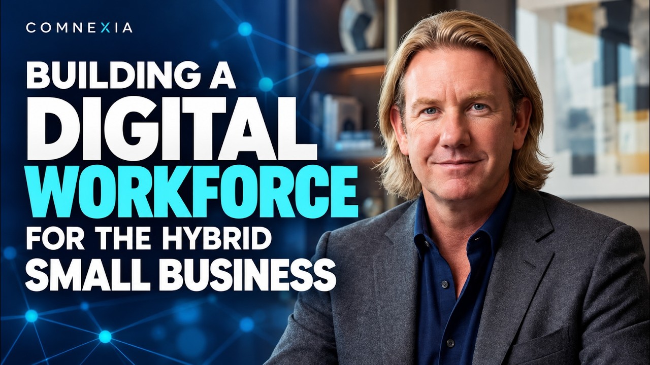 Building a Digital Workforce for the Hybrid Small Business