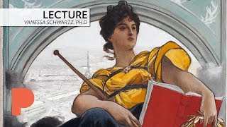 LECTURE: Vanessa Schwartz, PH.D. - August 18, 2019