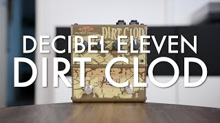 Video thumbnail for Decibel Eleven Dirt Clod Overdrive Distortion (demo) by Living Room GD