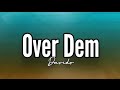 Davido - Over Dem (Lyrics)