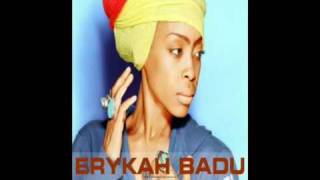 Erykah Badu &amp; Busta Rhymes - One