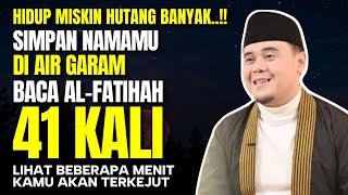 Download lagu SERING DIHINA MISKIN‼️ Dalam 10 Menit, Siapkan AIR GARAM Baca ALFATIHAH 41x, Hidupmu Berubah Kaya mp3