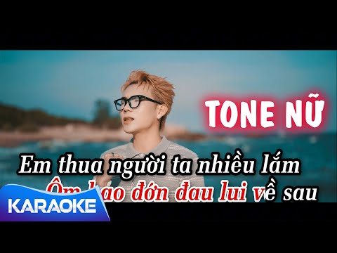 KARAOKE ANH THUA NGƯỜI TA NHIỀU LẮM - NB3 HOÀI BẢO | TONE NỮ