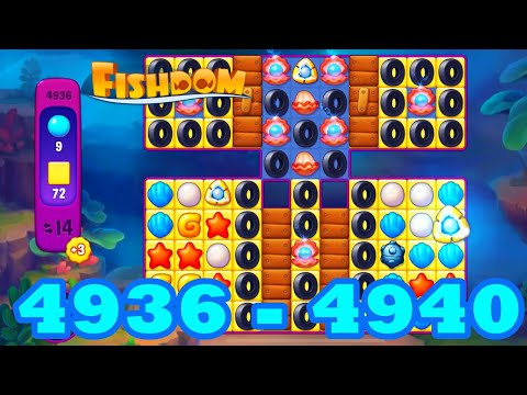 Fishdom Level 4936 - 4940 HD Walkthrough | 3 match puzzle | gameplay | android | 4937 | 4938 | 4939