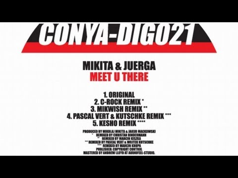 Mikita & Juerga - Meet U There (C-Rock Remix)