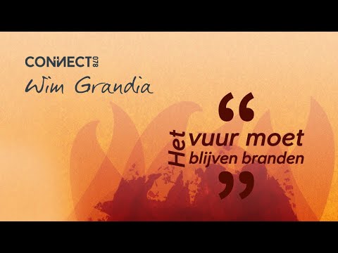 Wim Grandia | Het vuur moet blijven branden | 6 februari 2022