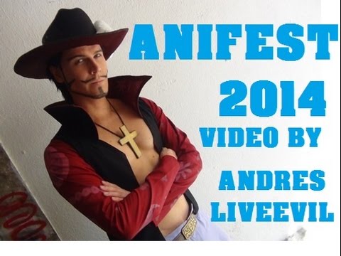 Anifest 2014 - Epic Cosplay Music Video by Andrés LiveeviL