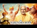 PM Narendra Modi New Movies Full Movie 2019 Hindi Movie Narendramodi Narendra Modi Movies
