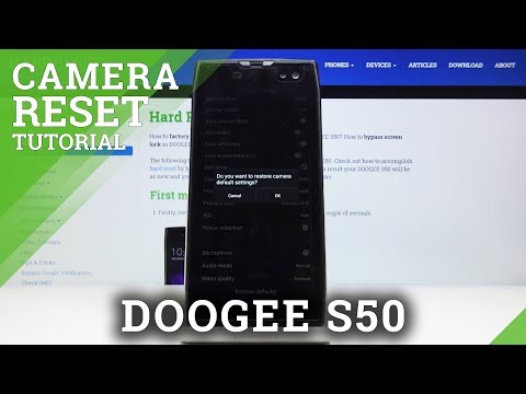 How to Reset Camera Settings in DOOGEE S50 – Fix Camera Errors