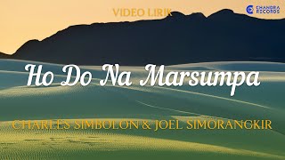 Download lagu Charles Simbolon & Joel Simorangkir - Ho Do Na Marsumpa (Video Lirik) mp3