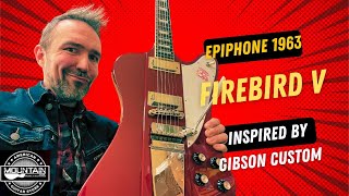 Video thumbnail for Epiphone 1963 Firebird V Inspired By Gibson Custom.   Is It Worthy?!? by Mountain Music Exchange