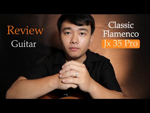 Review Đàn Guitar Classic Flamenco Jx35 Pro - Hiệu ứng âm thanh & Bluetooth cực đỉnh!