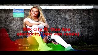 Silk city ft  Dua lipa - electricity (ten ven remix)