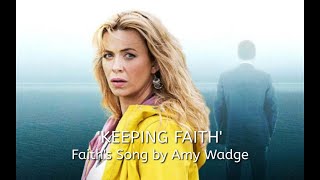 FAITH&#39;S SONG by Amy Wadge (with lyrics)