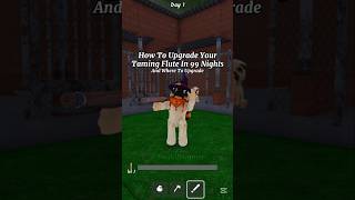 Download lagu HOW TO UPGRADE THE TAMING FLUTE IN 99 NIGHTS IN THE FOREST ๐ #roblox mp3 Download lagu HOW TO UPGRADE THE TAMING FLUTE IN 99 NIGHTS IN THE FOREST ๐ #roblox mp3