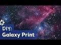 How to Make Galaxy Print 