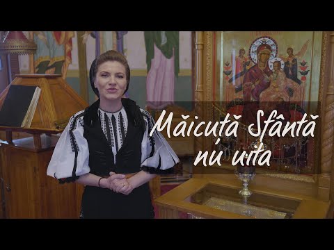 Claudia Olariu Stroie - Măicuță Sfântă Nu Uita - PRICEASNĂ