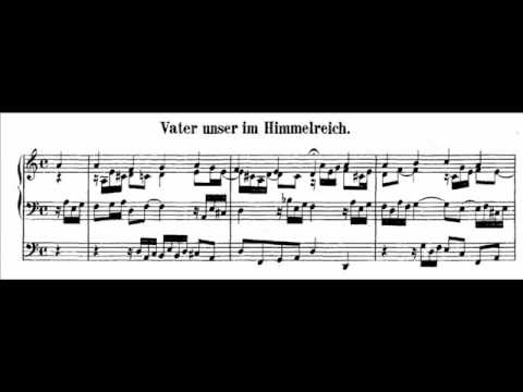 J.S. Bach - BWV 636 - Vater unser im Himmelreich