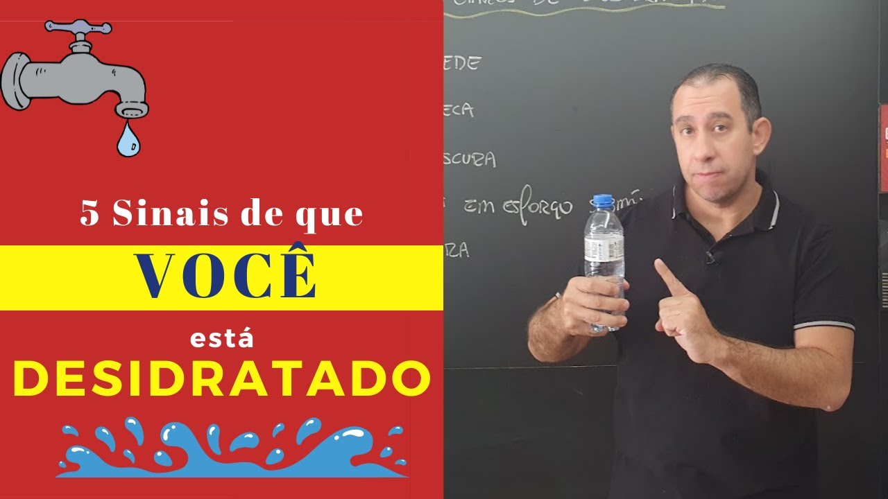 5 Sinais de que Você está Desidratado