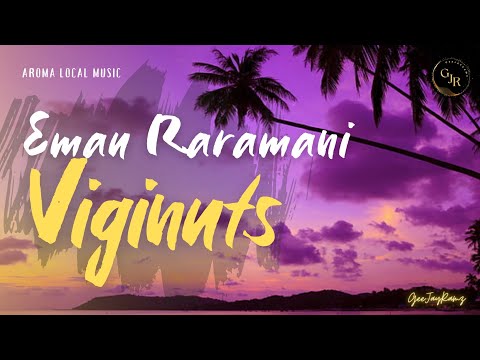 Viginuts | Emau Raramani