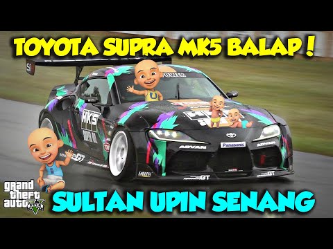 MOBIL SPORT TOYOTA SUPRA MK5 MESIN BMW UPIN IPIN SENANG - GTA V MOD SULTAN UPIN IPIN EPISODE SPESIAL