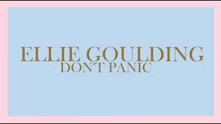 Ellie Goulding - Don&#39;t Panic (Audio)