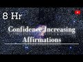 8Hr Confidence Increasing Affirmations | Program While You Sleep/Study + Rain and Thunder
