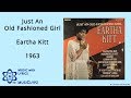 Just An Old Fashioned Girl - Eartha Kitt 1963 HQ Lyrics MusiClypz