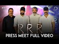 RRR Press Meet Full Video - NTR, Ram Charan | SS Rajamouli | DVV Danayya
