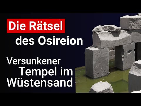 Mysteriöse Tempelanlage: Welche Rätsel um das Osireion in Abydos bestehen.