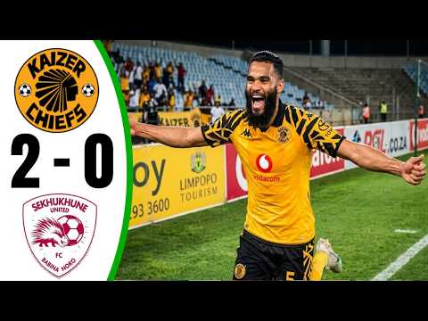 KAIZER CHIEFS vs SEKHUKHUNE 2-0 ‣ ALL GOALS & HIGHLIGHTS ‣ BETWAY PSL