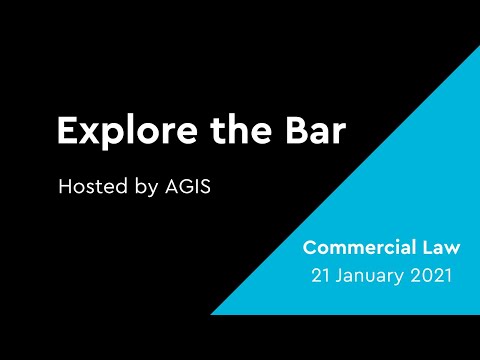 Explore the Bar webinar series - Commercial Law