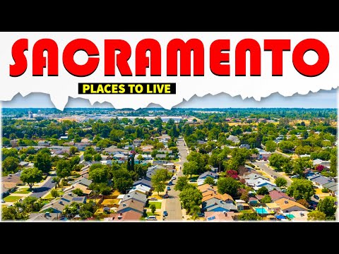 10 Best Places to Live in Sacramento (California) ᐈ  Best Neighborhood 4K ☑️