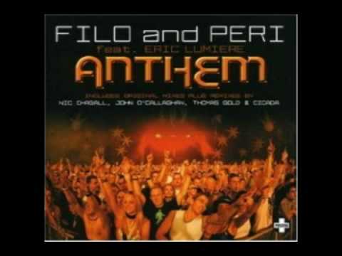 Filo And Peri Feat. Eric Lumiere - Anthem