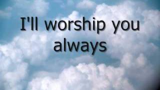 Clint Brown - I wanna be more like you , I will bless the Lord