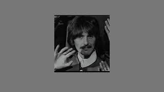 dear one - george harrison (slowed and reverb)