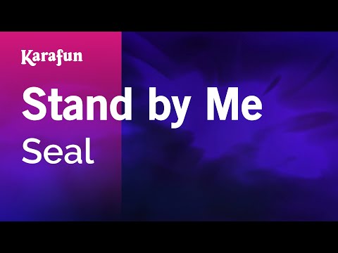 Stand by Me - Seal | Karaoke Version | KaraFun