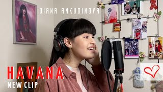 Diana Ankudinova - HAVANA (clip)