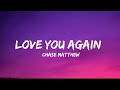 Chase Matthew Love You Again Lyrics