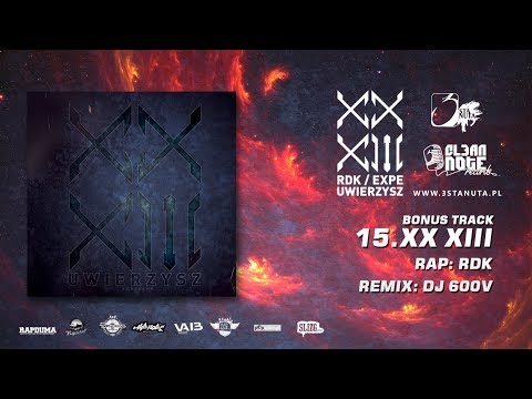 15. RDK/EXPE - XX XIII (DJ 600V Remix)