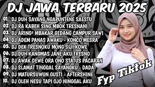 Download lagu DJ JAWA TERBARU 2025 FULL BASS || DJ DUH SAYANG NGAPUNTENE SAESTU || DJ JAWA FULL ALBUM TERBARU 2025 mp3 Download lagu DJ JAWA TERBARU 2025 FULL BASS || DJ DUH SAYANG NGAPUNTENE SAESTU || DJ JAWA FULL ALBUM TERBARU 2025 mp3